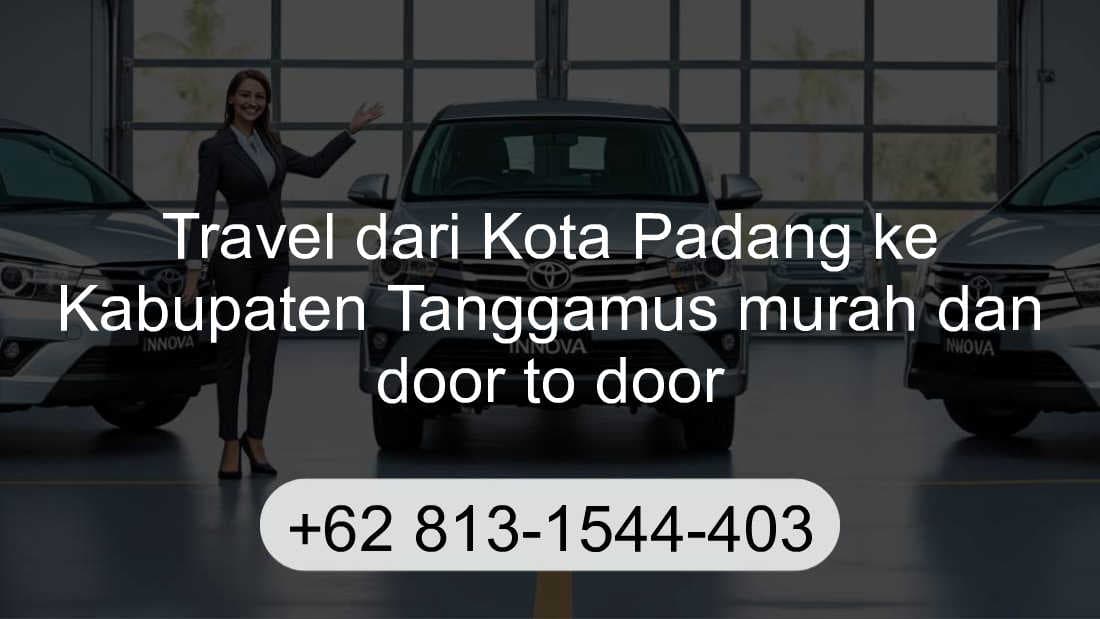 Travel Kota Padang Kabupaten Tanggamus