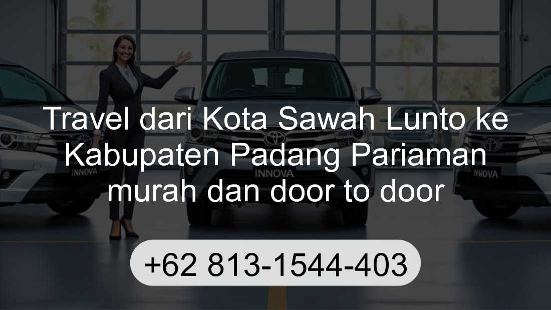 Travel Kota Sawah Lunto Kabupaten Padang Pariaman