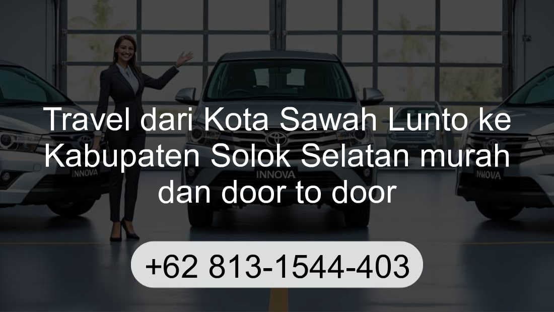 Travel Kota Sawah Lunto Kabupaten Solok Selatan