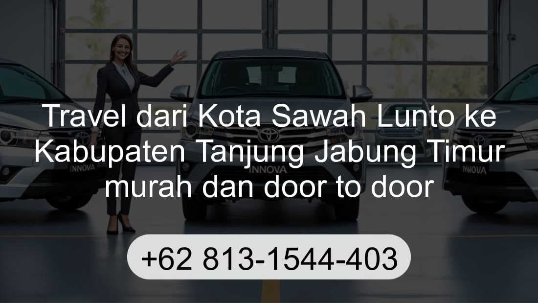 Travel Kota Sawah Lunto Kabupaten Tanjung Jabung Timur