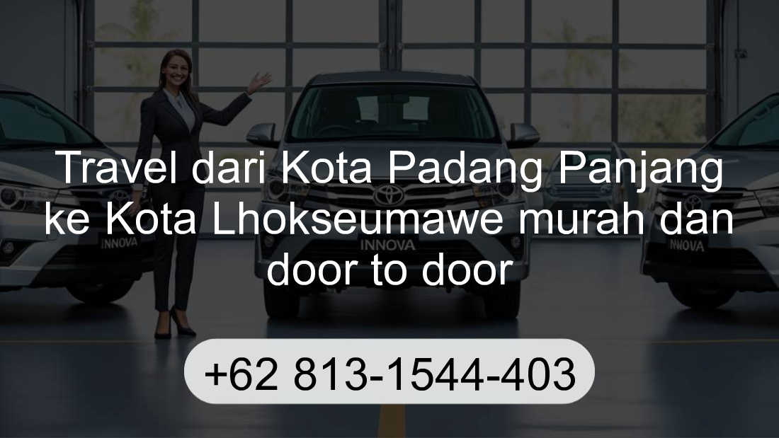 Travel Kota Padang Panjang Kota Lhokseumawe