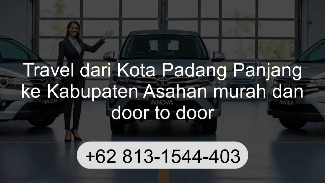 Travel Kota Padang Panjang Kabupaten Asahan