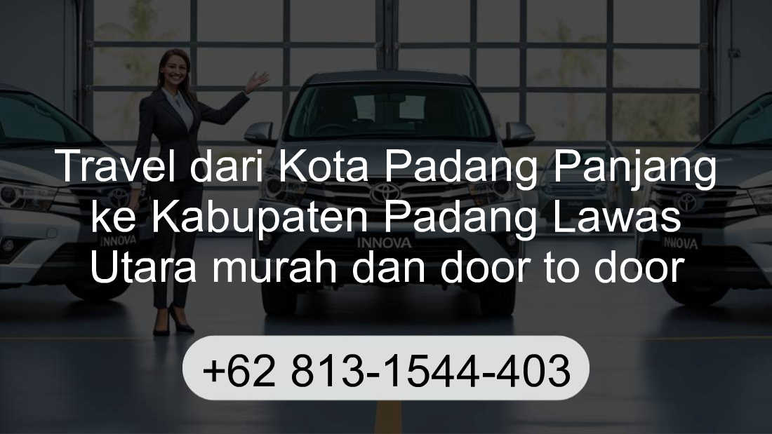 Travel Kota Padang Panjang Kabupaten Padang Lawas Utara