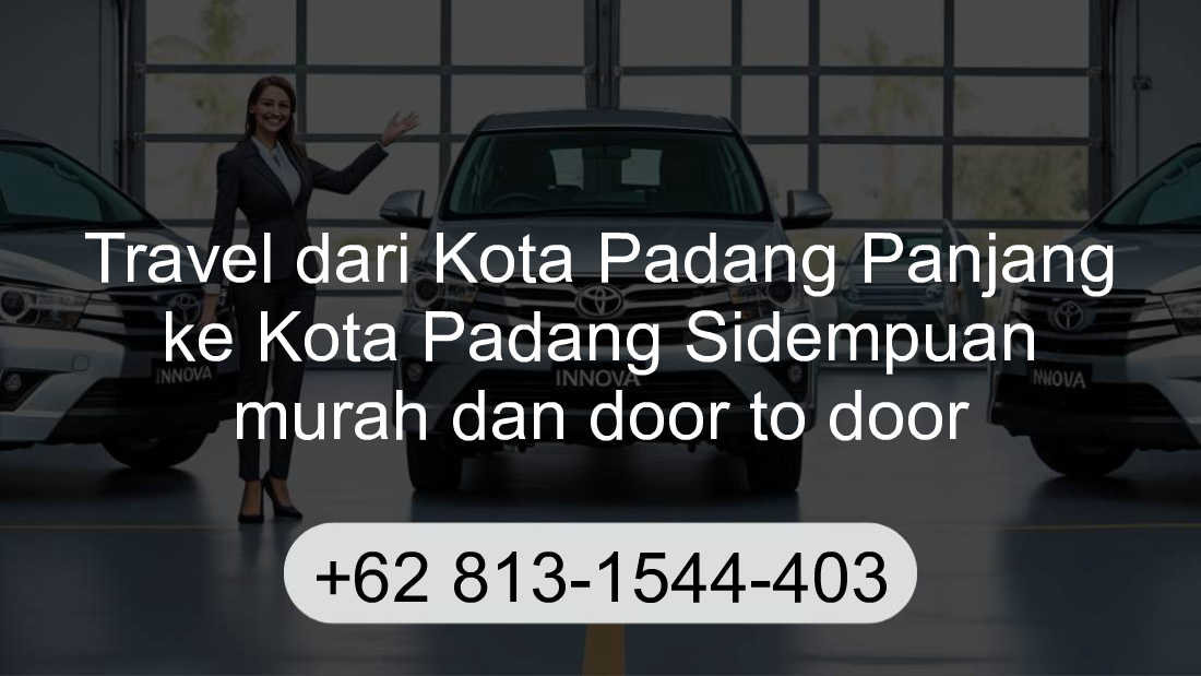 Travel Kota Padang Panjang Kota Padang Sidempuan
