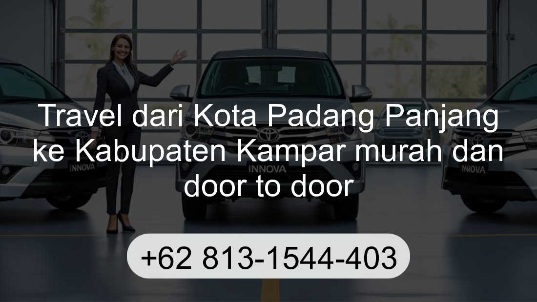 Travel Kota Padang Panjang Kabupaten Kampar