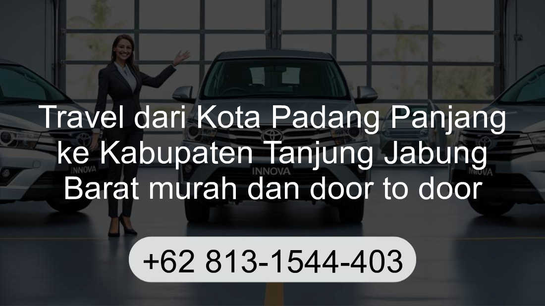 Travel Kota Padang Panjang Kabupaten Tanjung Jabung Barat