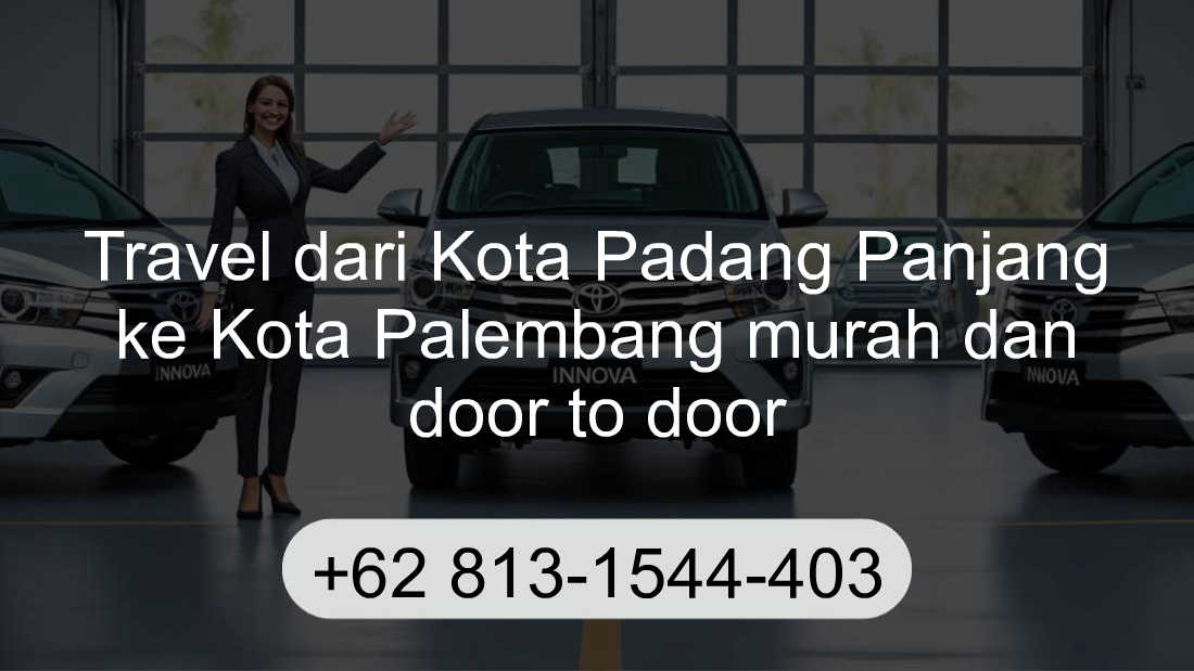 Travel Kota Padang Panjang Kota Palembang