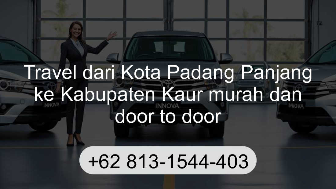 Travel Kota Padang Panjang Kabupaten Kaur