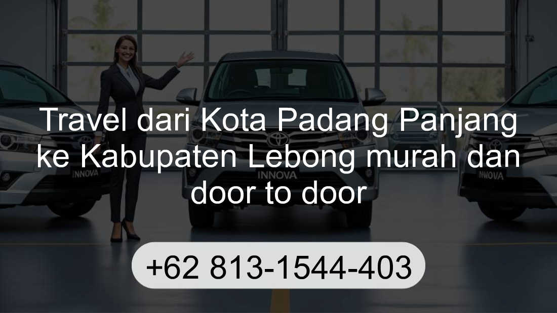 Travel Kota Padang Panjang Kabupaten Lebong