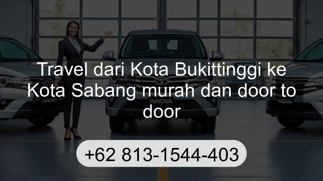 Travel Kota Bukittinggi Kota Sabang