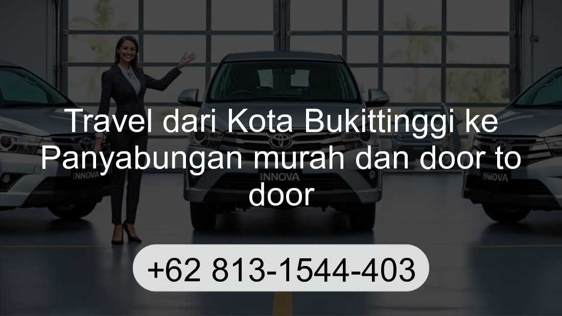 Travel Kota Bukittinggi Panyabungan