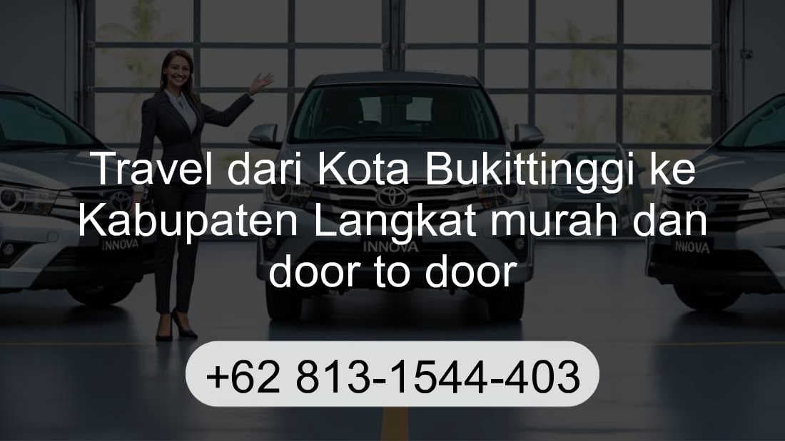 Travel Kota Bukittinggi Kabupaten Langkat