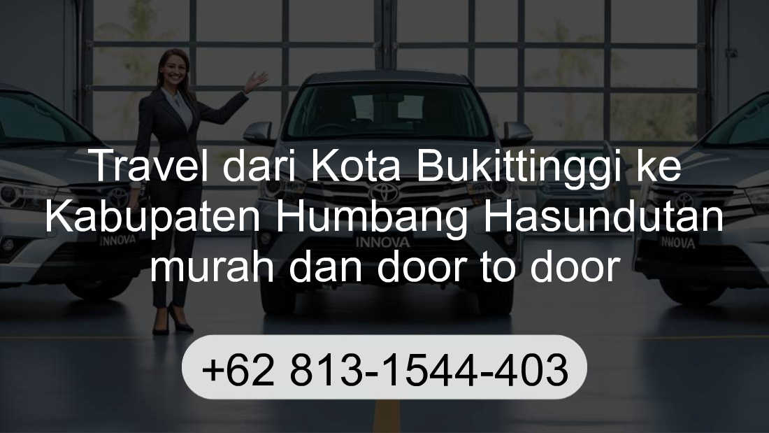 Travel Kota Bukittinggi Kabupaten Humbang Hasundutan
