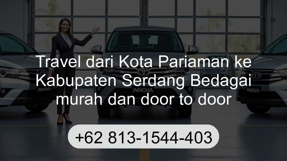 Travel Kota Pariaman Kabupaten Serdang Bedagai