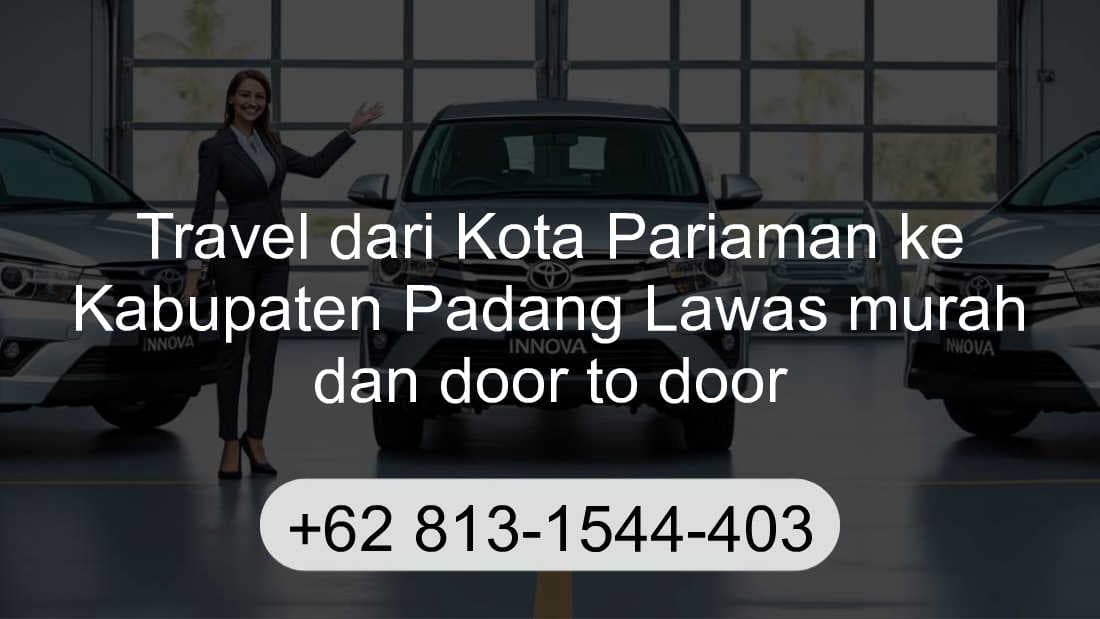 Travel Kota Pariaman Kabupaten Padang Lawas