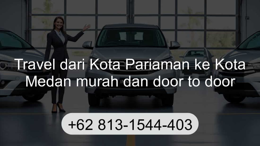 Travel Kota Pariaman Kota Medan