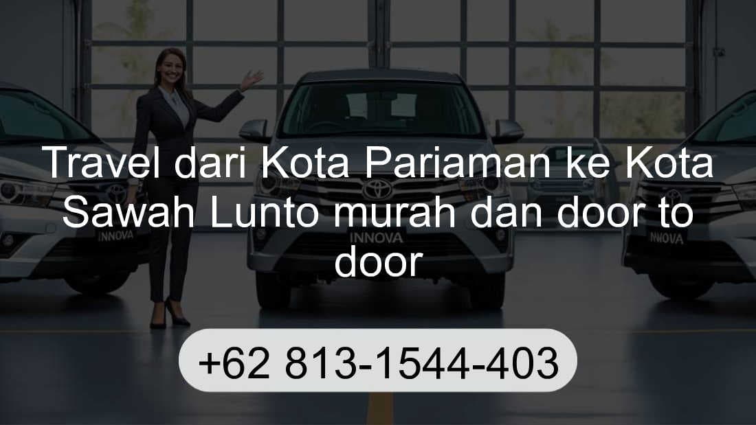 Travel Kota Pariaman Kota Sawah Lunto