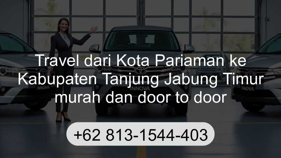 Travel Kota Pariaman Kabupaten Tanjung Jabung Timur