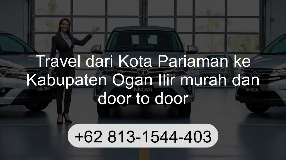 Travel Kota Pariaman Kabupaten Ogan Ilir