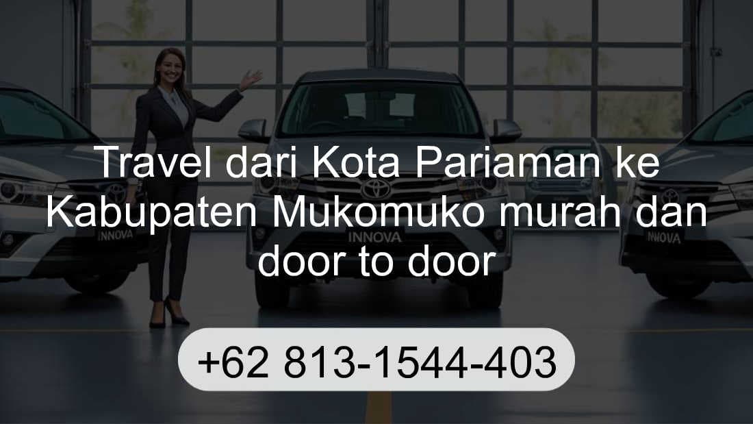 Travel Kota Pariaman Kabupaten Mukomuko