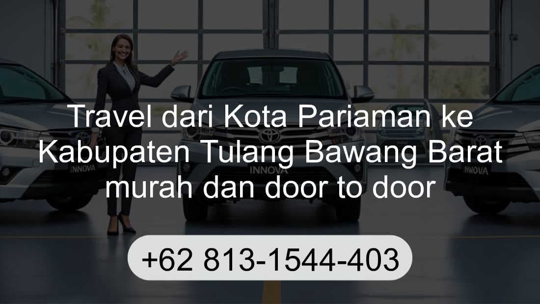Travel Kota Pariaman Kabupaten Tulang Bawang Barat