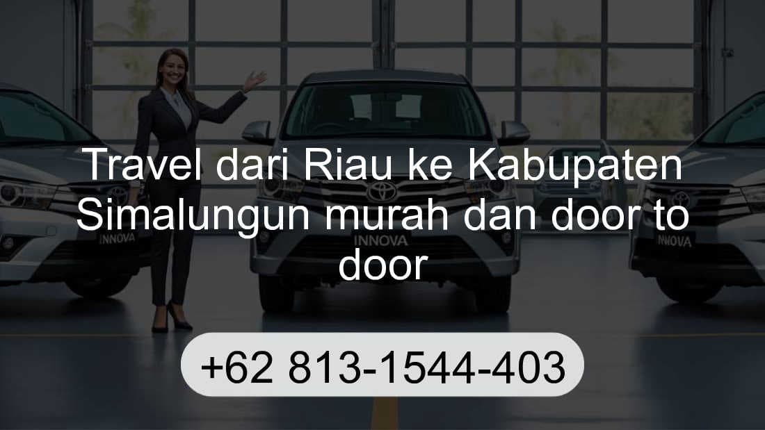 Travel Riau Kabupaten Simalungun