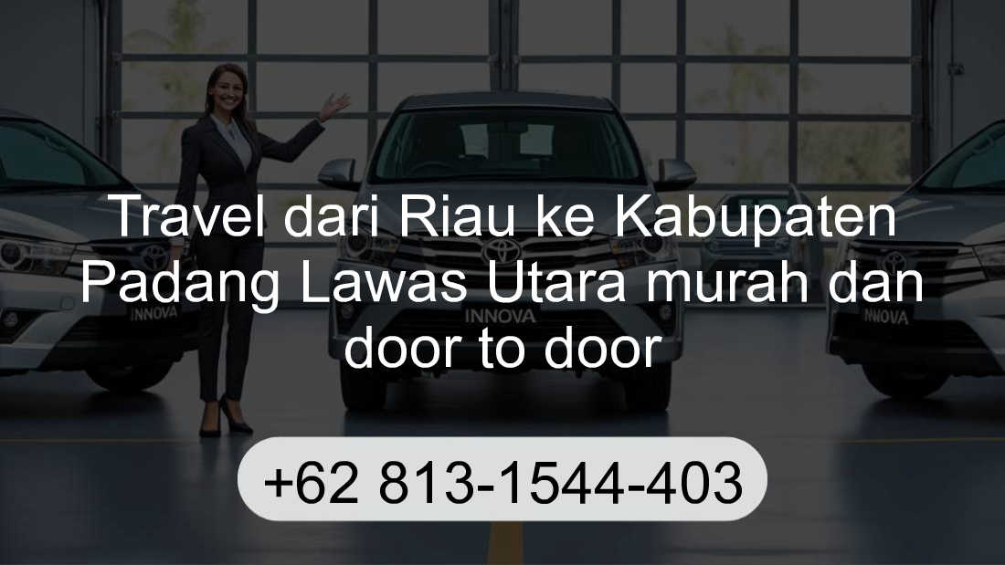 Travel Riau Kabupaten Padang Lawas Utara