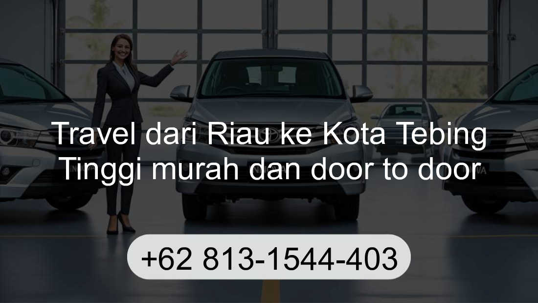 Travel Riau Kota Tebing Tinggi