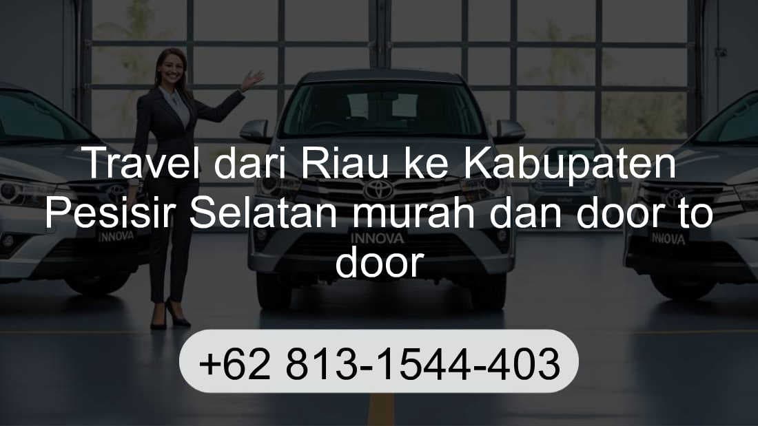 Travel Riau Kabupaten Pesisir Selatan