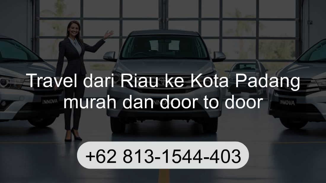 Travel Riau Kota Padang