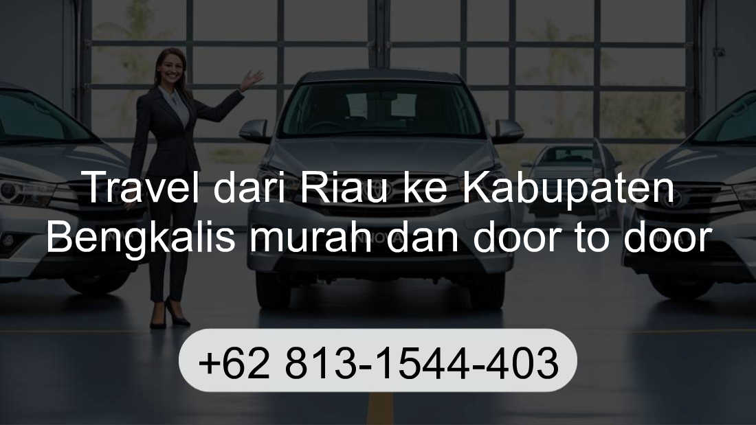 Travel Riau Kabupaten Bengkalis