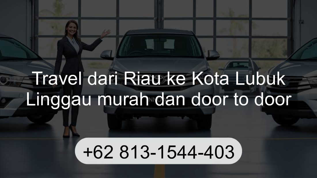 Travel Riau Kota Lubuk Linggau