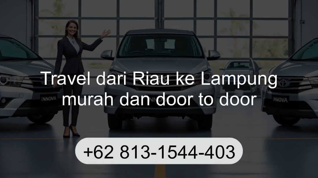 Travel Riau Lampung