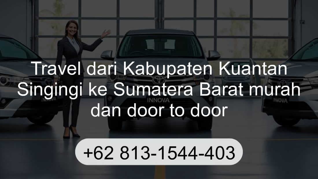 Travel Kabupaten Kuantan Singingi Sumatera Barat