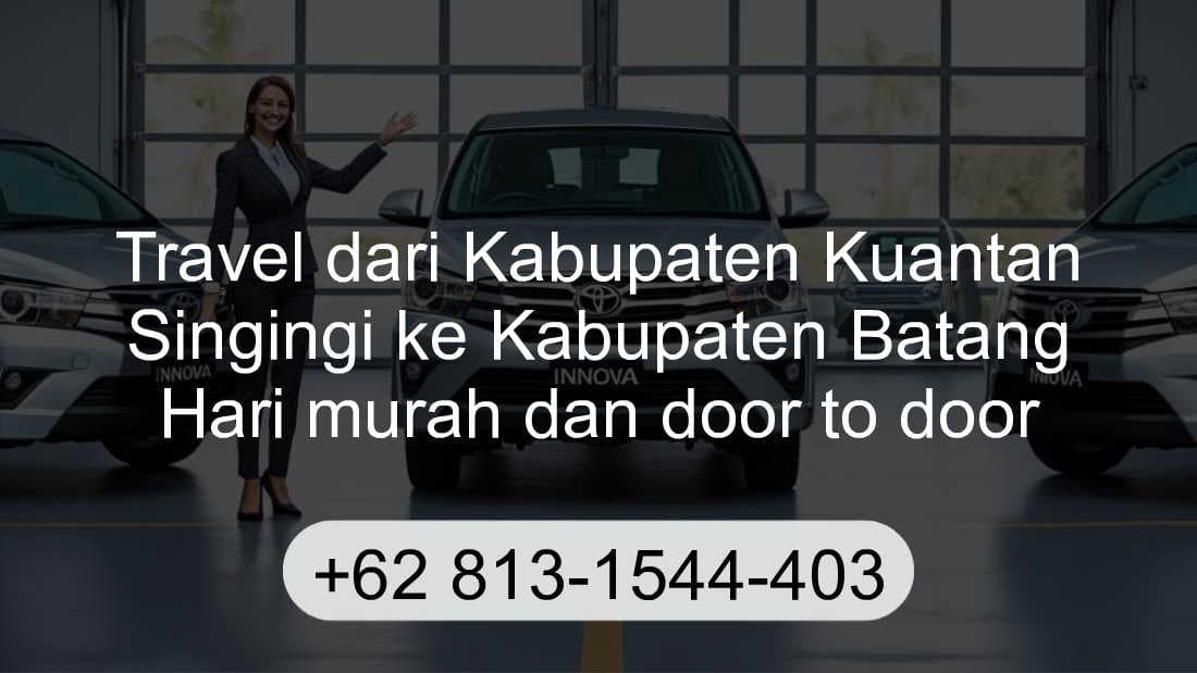 Travel Kabupaten Kuantan Singingi Kabupaten Batang Hari
