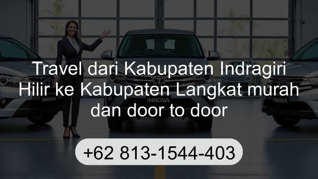 Travel Kabupaten Indragiri Hilir Kabupaten Langkat