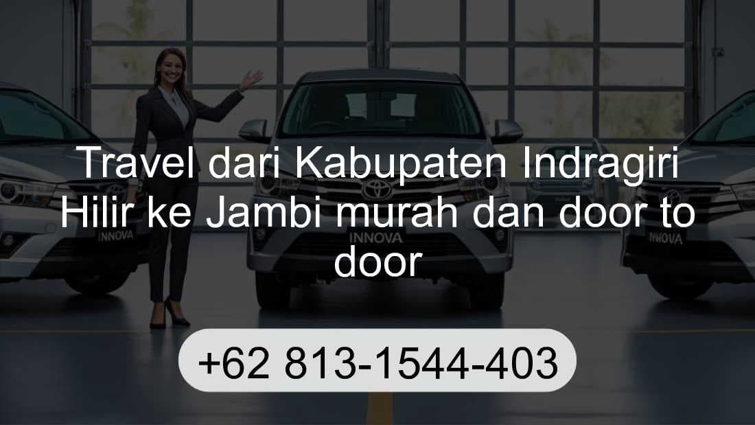 Travel Kabupaten Indragiri Hilir Jambi