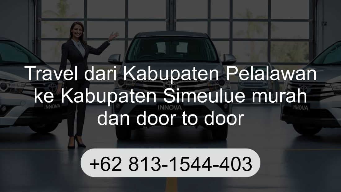 Travel Kabupaten Pelalawan Kabupaten Simeulue