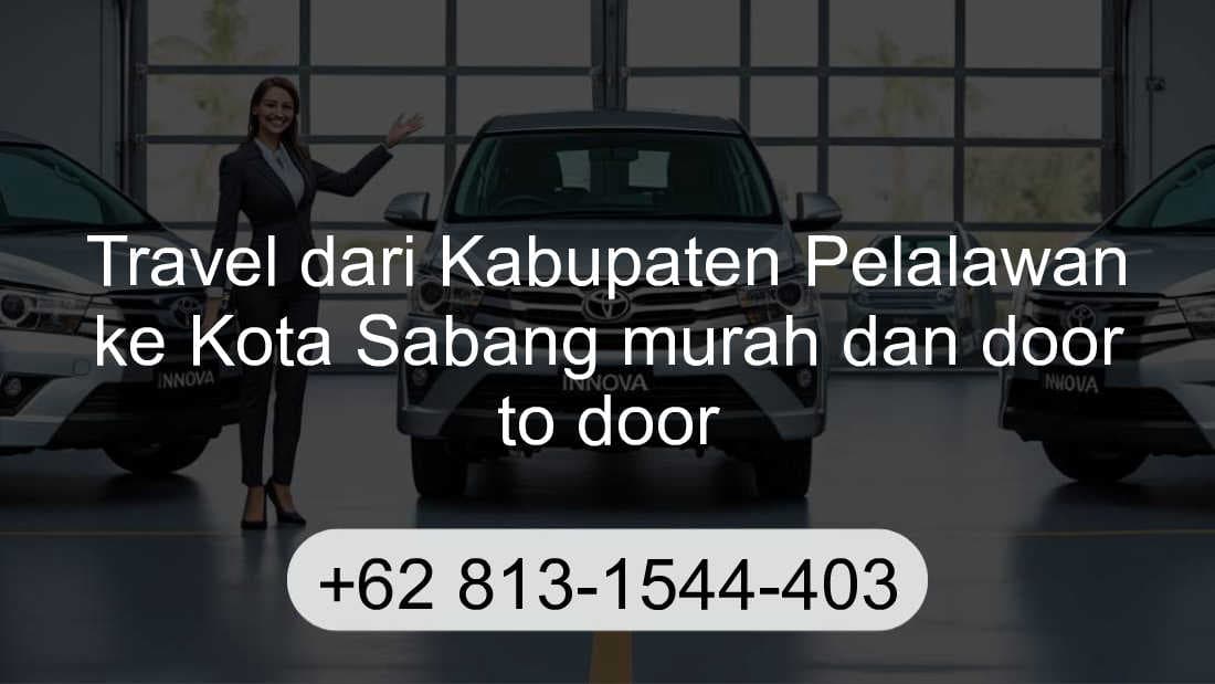 Travel Kabupaten Pelalawan Kota Sabang