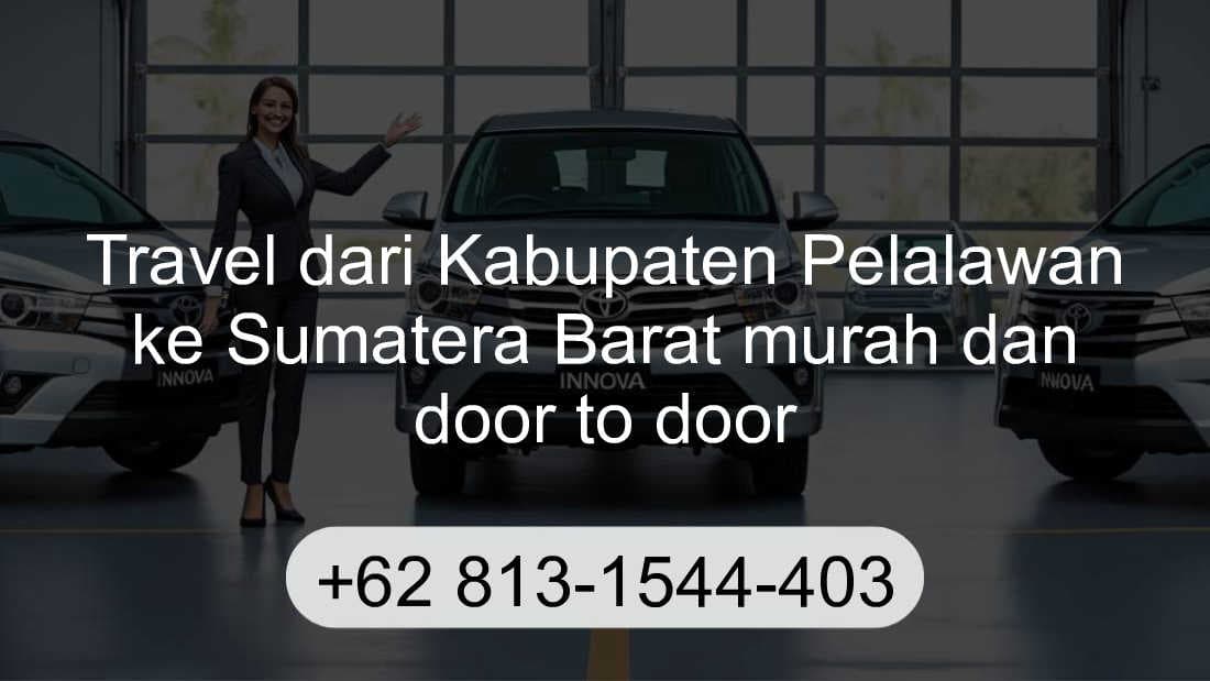 Travel Kabupaten Pelalawan Sumatera Barat