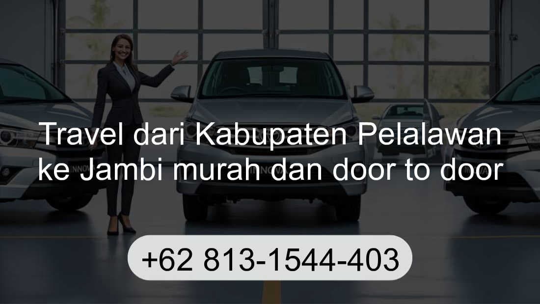 Travel Kabupaten Pelalawan Jambi