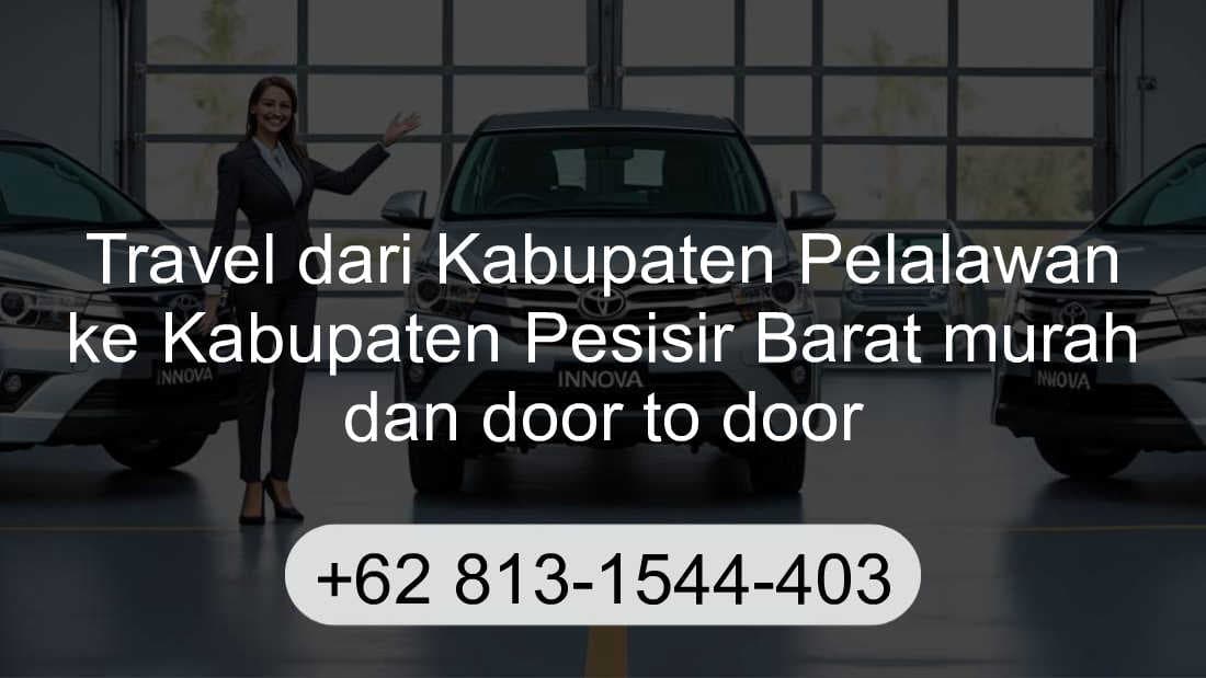 Travel Kabupaten Pelalawan Kabupaten Pesisir Barat