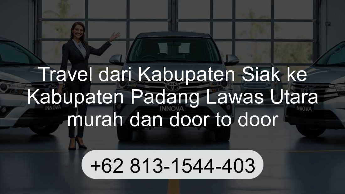 Travel Kabupaten Siak Kabupaten Padang Lawas Utara