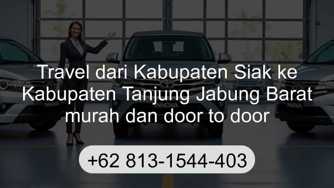 Travel Kabupaten Siak Kabupaten Tanjung Jabung Barat
