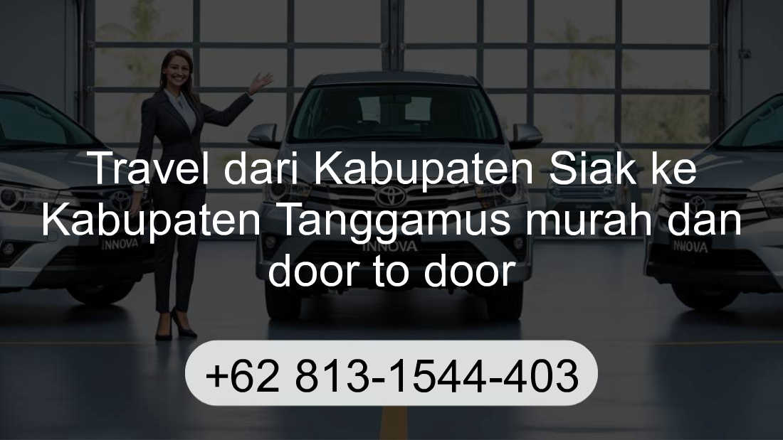 Travel Kabupaten Siak Kabupaten Tanggamus
