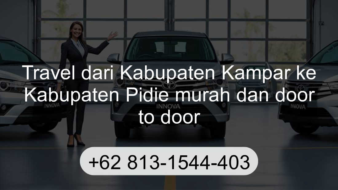 Travel Kabupaten Kampar Kabupaten Pidie
