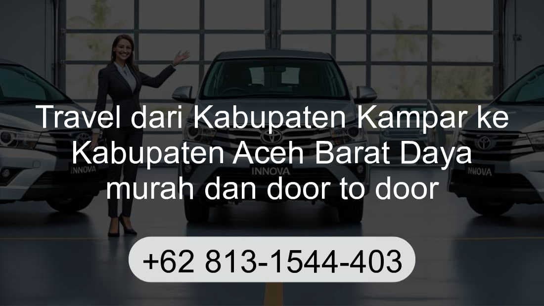 Travel Kabupaten Kampar Kabupaten Aceh Barat Daya