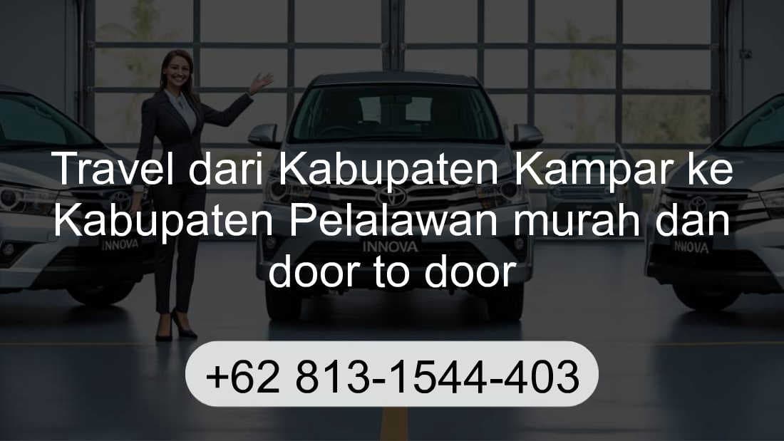 Travel Kabupaten Kampar Kabupaten Pelalawan