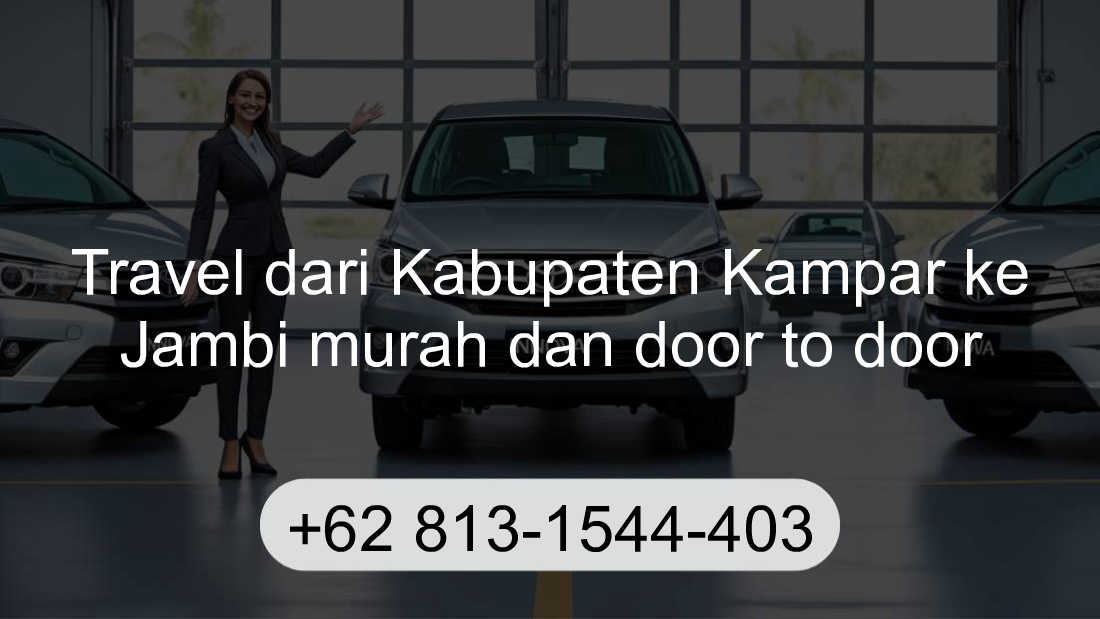 Travel Kabupaten Kampar Jambi
