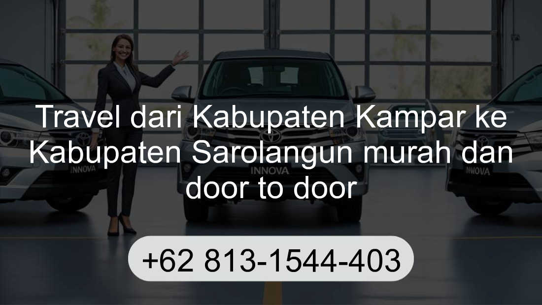 Travel Kabupaten Kampar Kabupaten Sarolangun